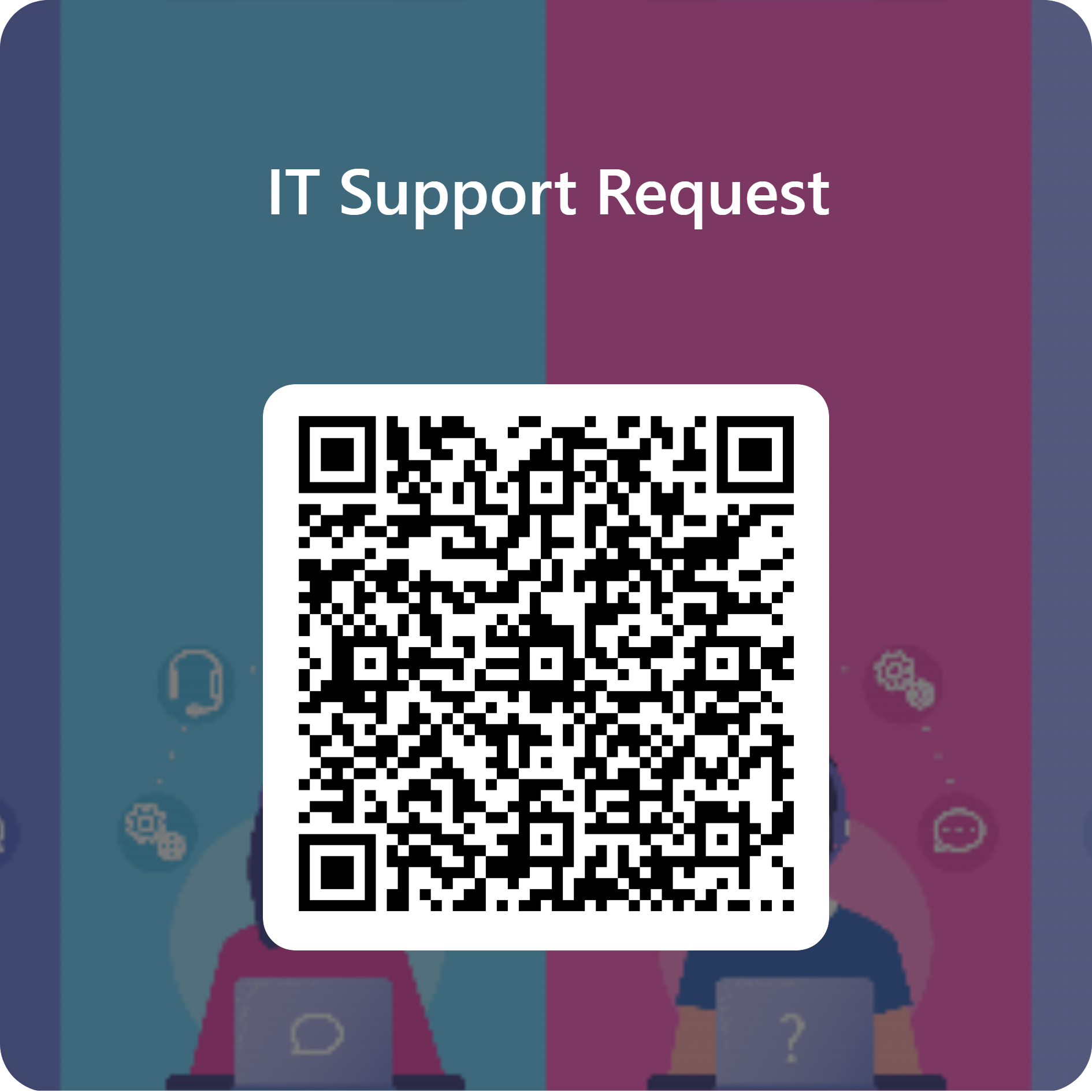 IT Support Request